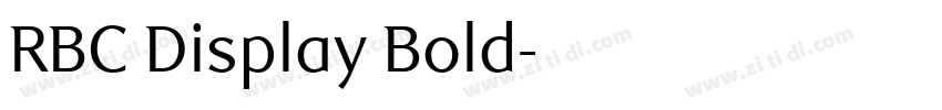 RBC Display Bold字体转换 RBC Display Bold字体转换